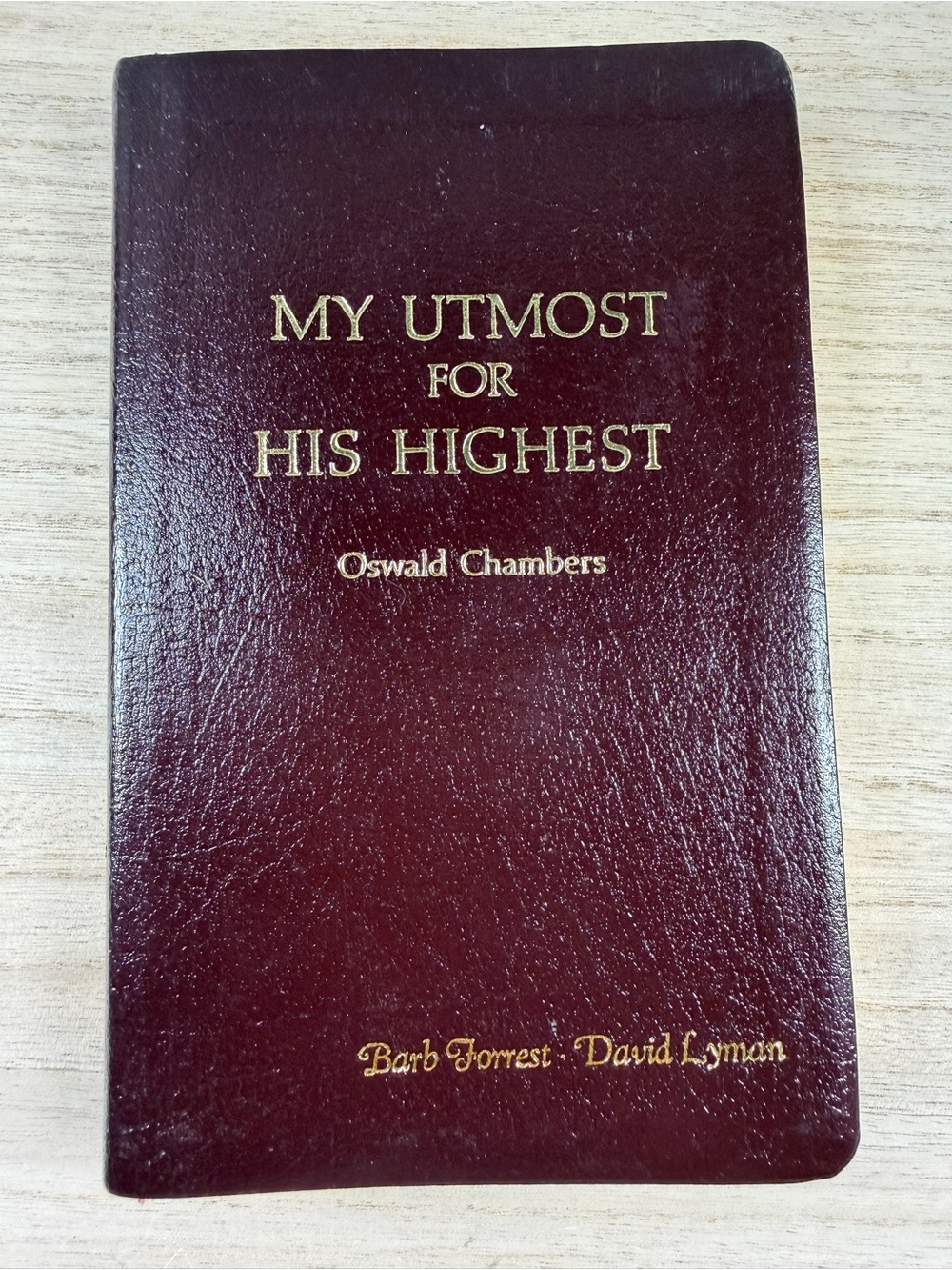 My Utmost For His Highest by Oswald Chambers (Flexible Leather) 1963
